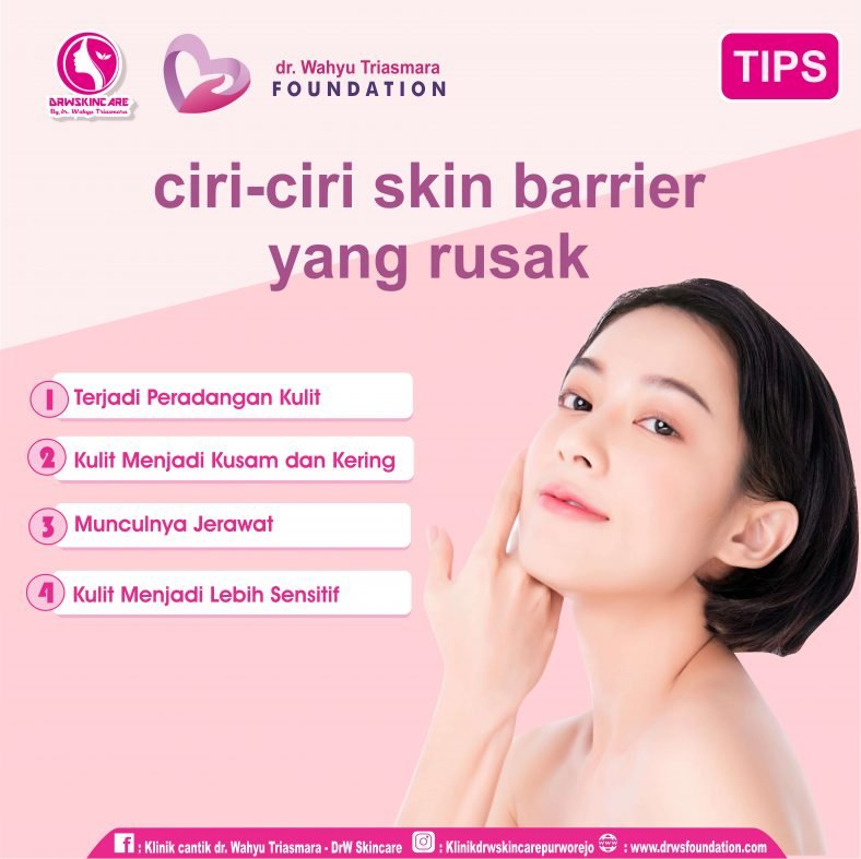 Ciri – Ciri Skin Barrier yang Rusak