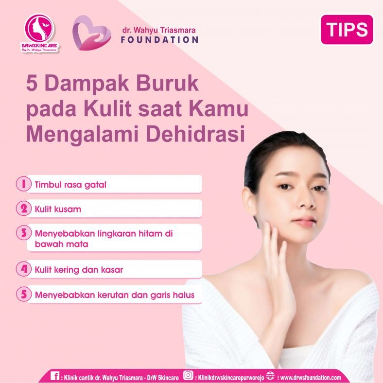 5 Dampak Buruk pada Kulit saat Kamu Mengalami Dehidrasi