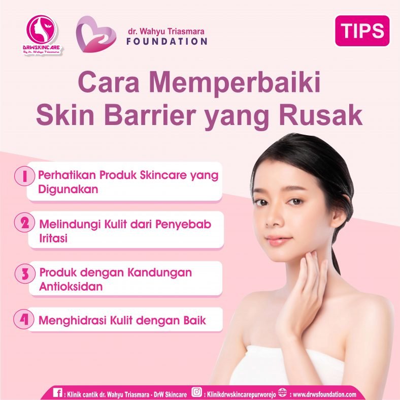 Cara Memperbaiki Skin Barrier yang Rusak