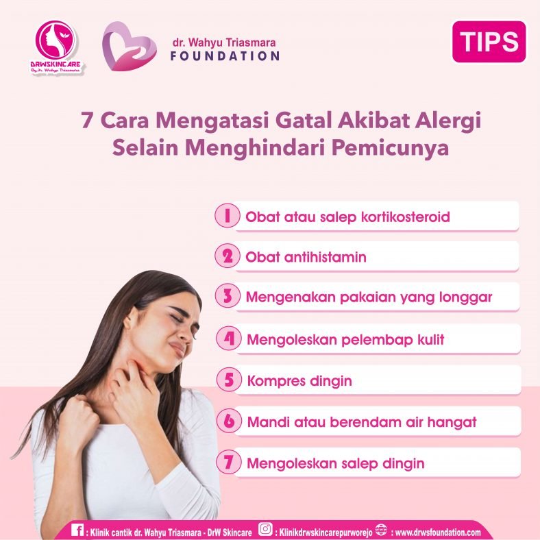 7 Cara Mengatasi Gatal Akibat Alergi Selain Menghindari Pemicunya