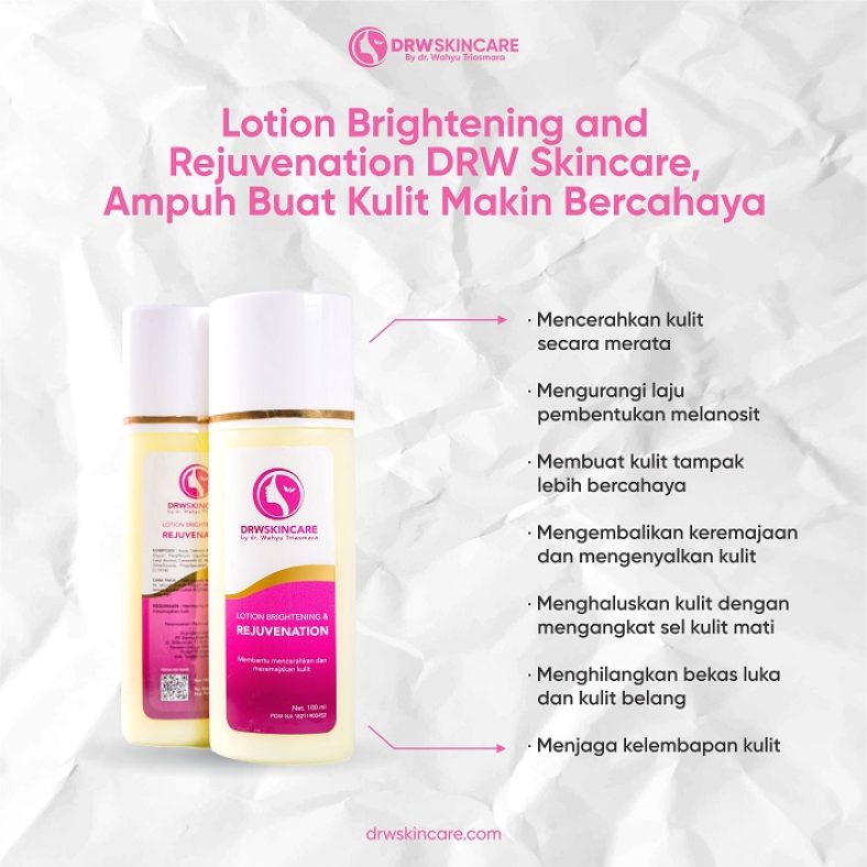 Lotion Brightening and Rejuvenation DRW Skincare, Ampuh Buat Kulit Makin Bercahaya