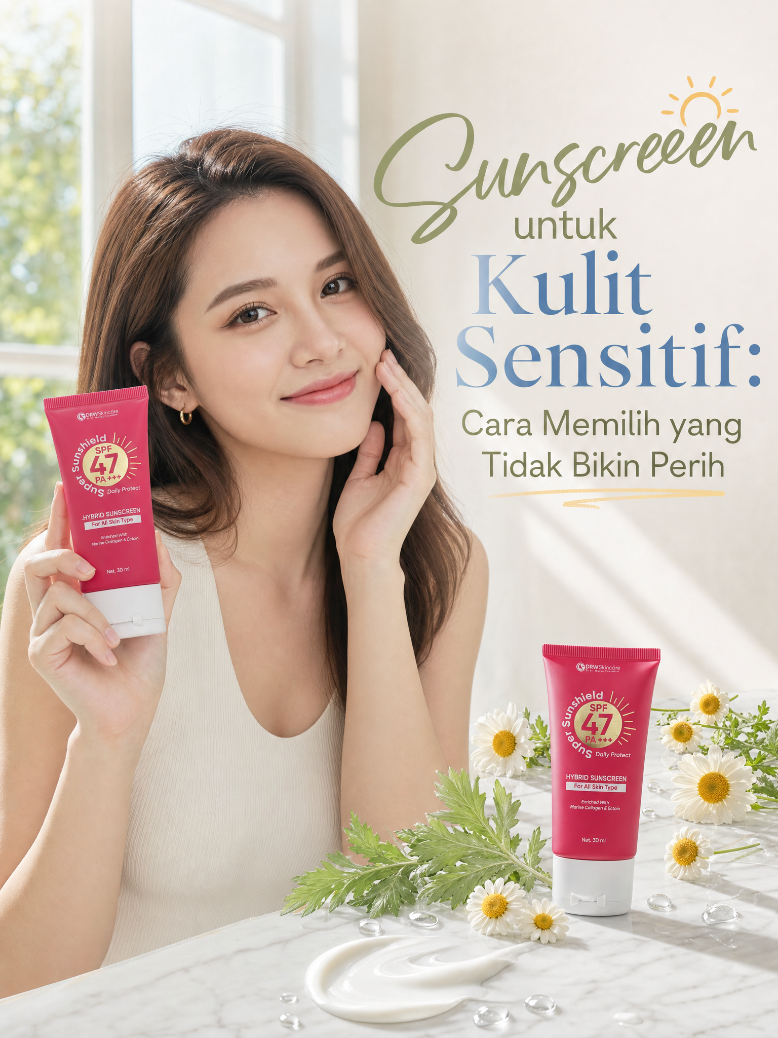Sunscreen untuk Kulit Sensitif: Cara Memilih yang Tidak Bikin Perih